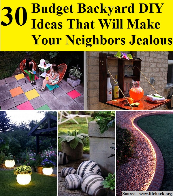 30 Budget Backyard DIY Ideas That Will Make Your Neighbors Jealous