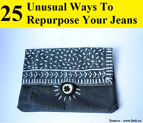 25 Unusual Ways To Repurpose Your Jeans